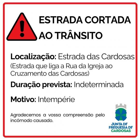 Estrada Cortada ao Tr&acirc;nsito 