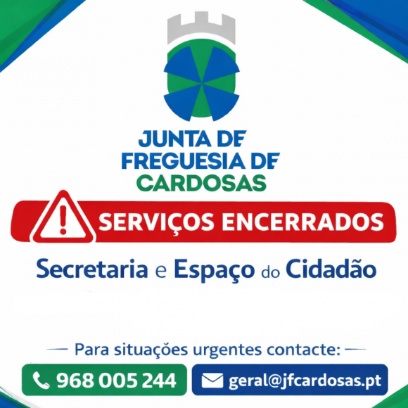 2026/8 - Encerramento EC e Secretaria da Junta de Freguesia de 07 de maio no per&iacute;odo da tarde a 20 de maio de 2026 