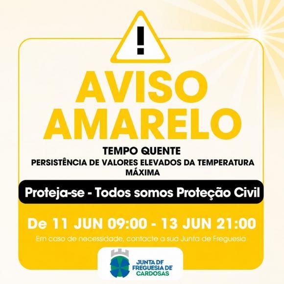 Aviso Amarelo - Tempo Quente 