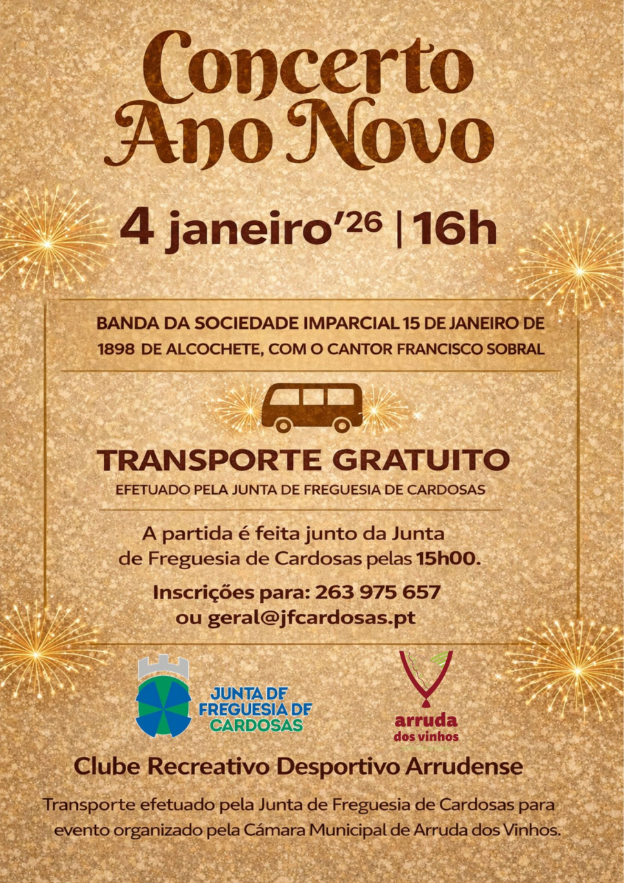 Transporte Gratuito - Concerto de Ano Novo (Clube Recreativo Desportivo Arrudense)