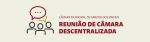 Reuni&atilde;o de C&acirc;mara Municipal descentralizada 